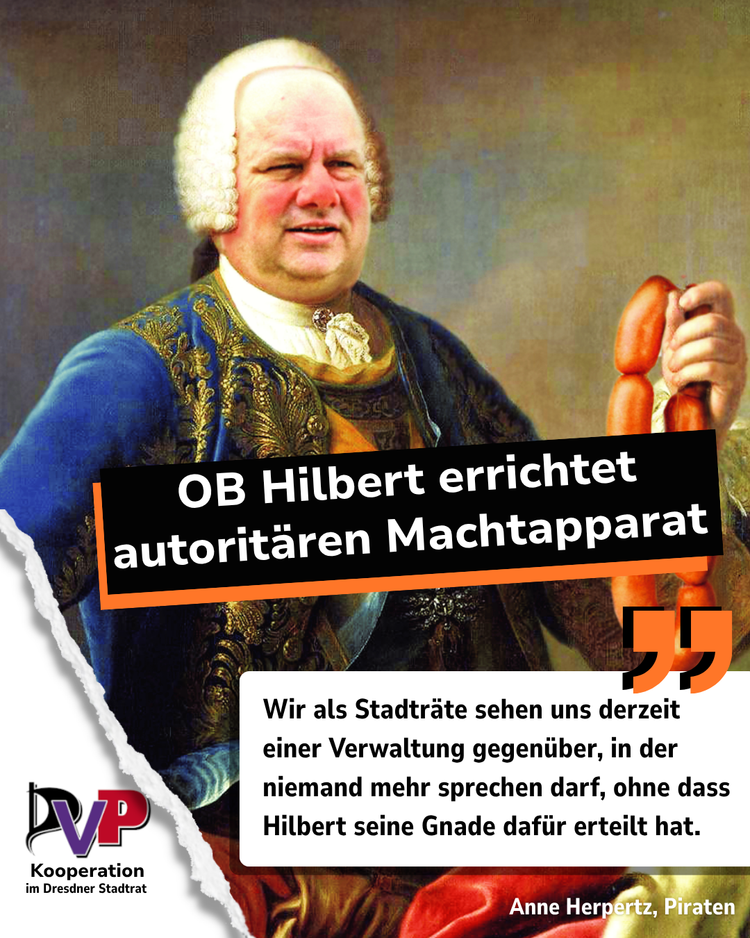 „Hilbert errichtet einen autoritären Machtapparat im Rathaus“